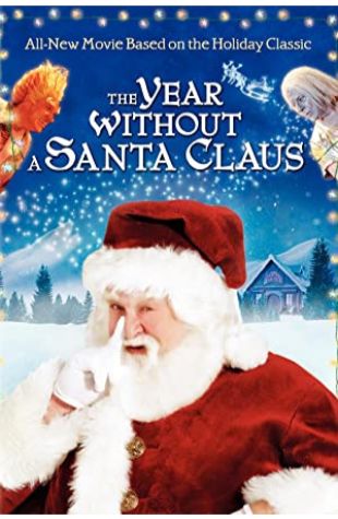 The Year Without a Santa Claus Ron Underwood