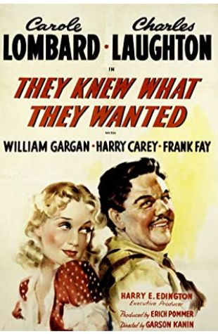 They Knew What They Wanted William Gargan