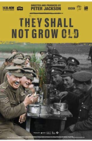 They Shall Not Grow Old Peter Jackson