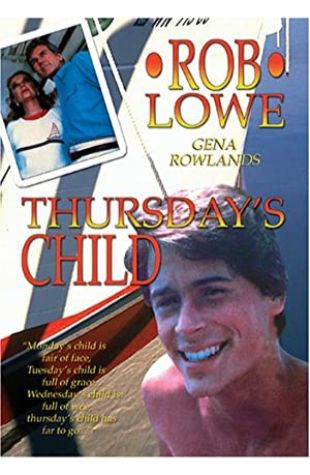 Thursday's Child Rob Lowe