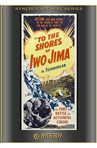 To the Shores of Iwo Jima null