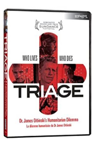 Triage: Dr. James Orbinski's Humanitarian Dilemma Patrick Reed