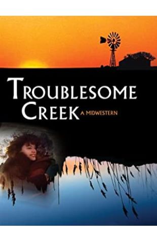 Troublesome Creek: A Midwestern Steven Ascher