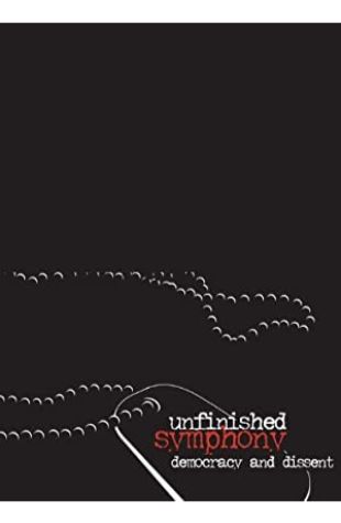 Unfinished Symphony: Democracy and Dissent Bestor Cram