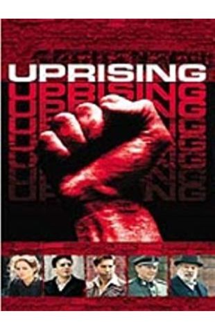 Uprising Leelee Sobieski