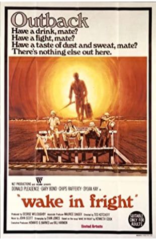 Wake in Fright Ted Kotcheff