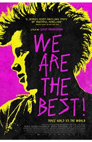 We Are the Best! Lukas Moodysson