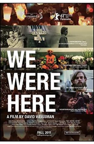 We Were Here Bill Weber