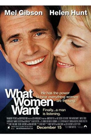 What Women Want Mel Gibson