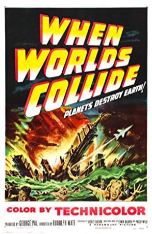 When Worlds Collide John F. Seitz