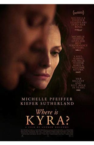 Where Is Kyra? Michelle Pfeiffer