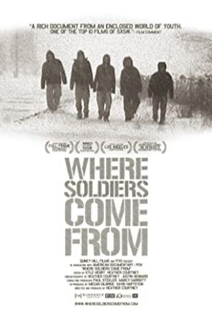 Where Soldiers Come From Heather Courtney