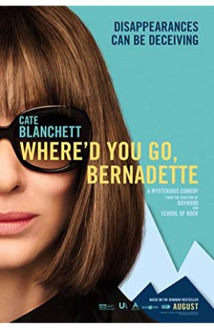 Where'd You Go, Bernadette Cate Blanchett