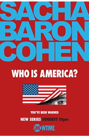 Who Is America? Sacha Baron Cohen
