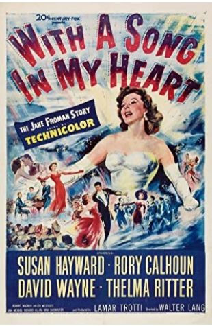 With a Song in My Heart Susan Hayward