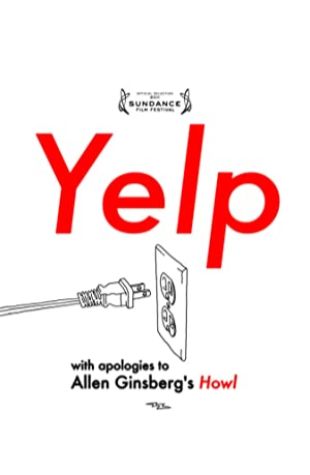 Yelp: With Apologies to Allen Ginsberg's 'Howl' Tiffany Shlain