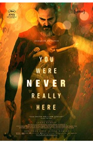 You Were Never Really Here Joaquin Phoenix