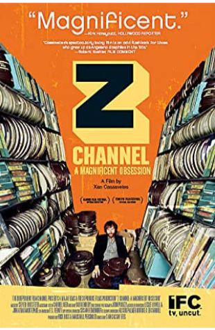Z Channel: A Magnificent Obsession Xan Cassavetes