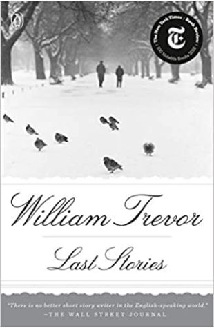 Last Stories William Trevor