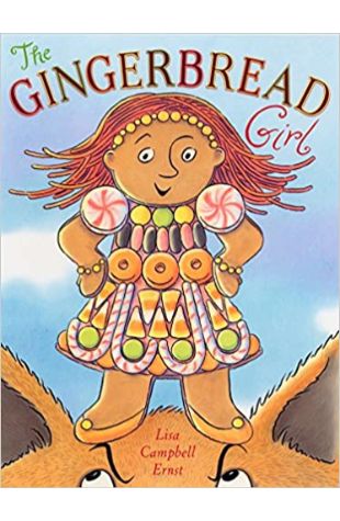The Gingerbread Girl Lisa Campbell Ernst