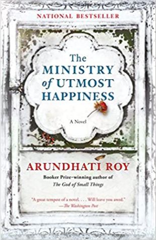 The Ministry of Utmost Happiness Arundhati Roy