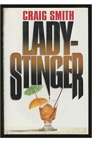 Ladystinger Craig Smith