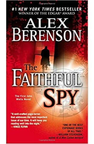 The Faithful Spy by Alex Berenson