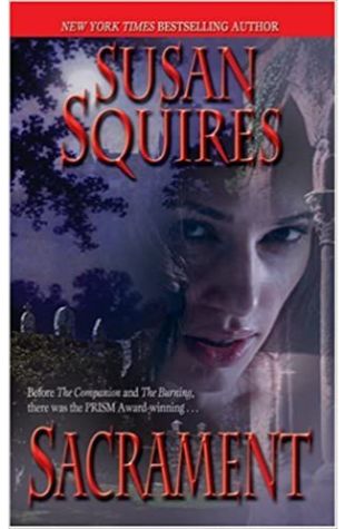 Sacrament by Susan Squires