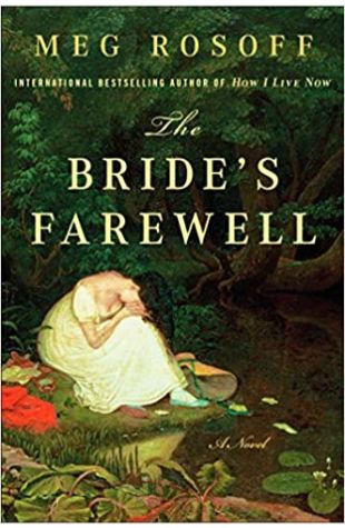 The Bride's Farewell Meg Rosoff