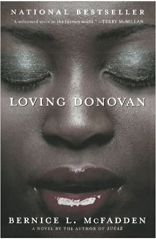 Loving Donovan Bernice L. McFadden