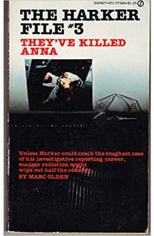 They've Killed Anna Marc Olden