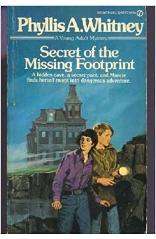 The Secret of the Missing Footprint Phyllis A. Whitney