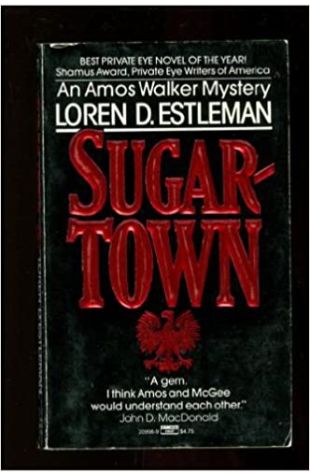 Sugartown by Loren D. Estleman