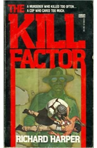 The Kill Factor Richard Harper