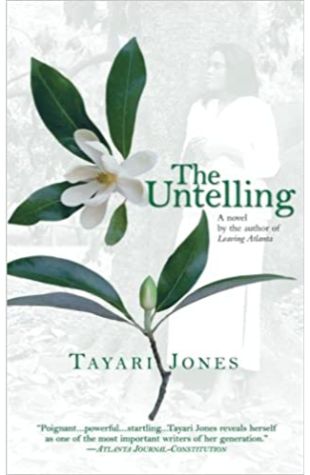 The Untelling Tayari Jones