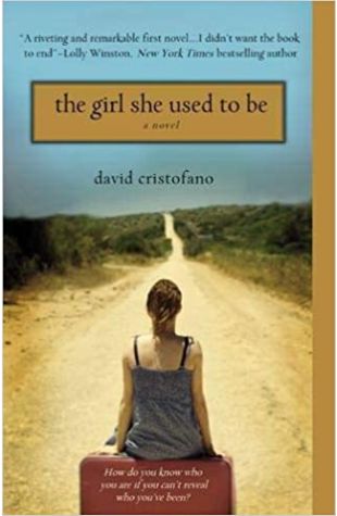 The Girl She Used to Be David Cristofano