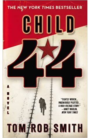 Child 44 by Tom Rob Smith