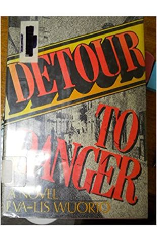 Detour to Danger Eva-Lis Wuorio