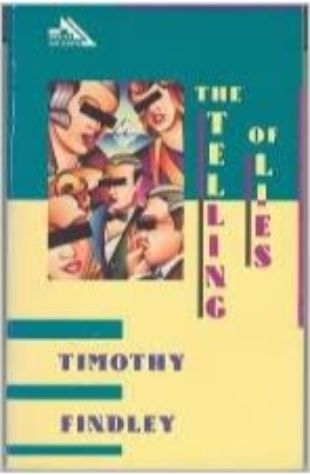 The Telling of Lies Timothy Findley