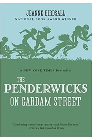 The Penderwicks on Gardam Street Jeanne Birdsall