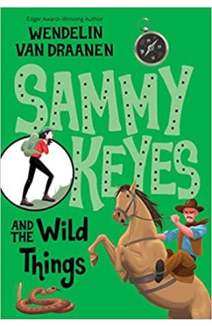 Sammy Keyes and the Wild Things Wendelin Van Draanen