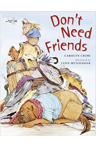 Don't Need Friends Carolyn Crimi