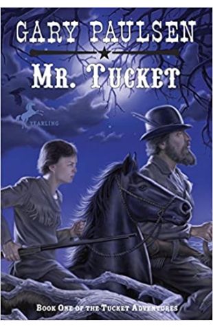 Mr. Tucket / Chance for Escape Gary Paulsen