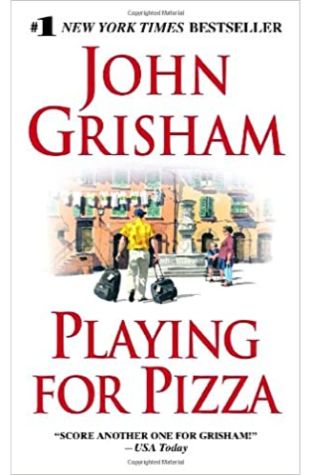 Playing For Pizza John Grisham