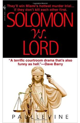 Solomon vs. Lord Paul Levine