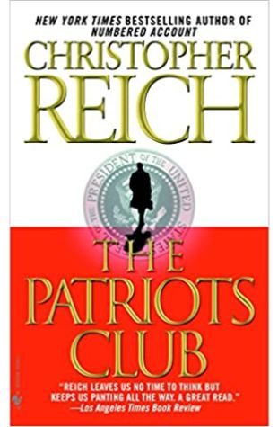 The Patriots Club Christopher Reich