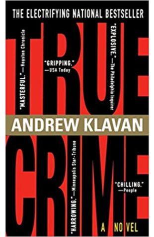 True Crime Andrew Klavan