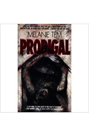 Prodigal by Melanie Tem