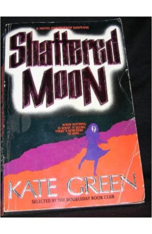 Shattered Moon Kate Green