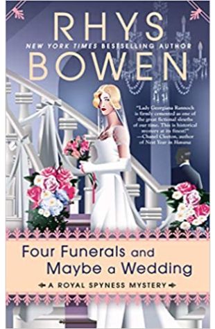 Four Funerals and Maybe a Wedding Rhys Bowen